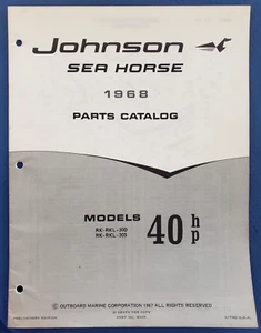 1968 Johnson Sea Horse Parts Catalog 40hp RK-RKL-30D-30S Preliminary 2E - Bild 1 von 6