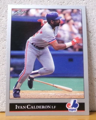 COOL BASEBALL CARD FROM VINTAGE PACK LEAF 1992 MONTREAL EXPOS IVAN CALDERON - Image 1 of 2