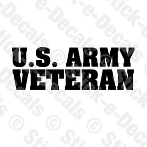 U.S. ARMY VETERAN Military Vinyl Decal Sticker - Picture 1 of 7