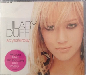 Hilary Duff - So Yesterday (CD, Single, Pos) - Picture 1 of 2