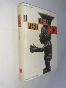 IL PERU' DEGLI INCA - LOUIS BAUDIN - IL SAGGIATORE - 1965 - Picture 1 of 1