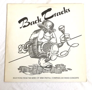Back Tracks WIBA-FM 101.5 Full Compass Live Radio Concerts Madison WI 1978 VTG - Imagen 1 de 6