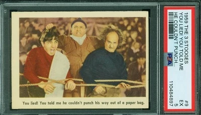 Three Stooges # 9 You lied! You told me he couldn't punch PSA 5 Fleer 1959 - Image 1 of 2