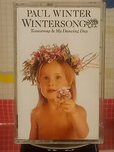 PAUL WINTER "Wintersong" Tomorrow Is My Dancing Day 1986 Cassette New Age - Picture 1 of 4