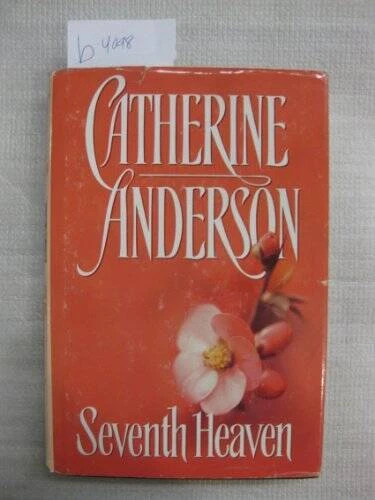Seventh Heaven - Hardcover By Catherine Anderson - GOOD - Image 1 of 1