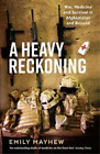 Emily Mayhew A Heavy Reckoning (Paperback) (US IMPORT)