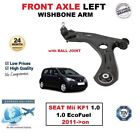 FRONT AXLE LEFT Lower WISHBONE ARM for SEAT Mii KF1 1.0 1.0 EcoFuel 2011-on