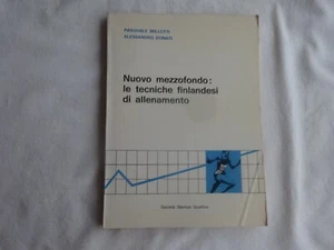 NUOVO MEZZOFONDO: LE TECNICHE FINLANDESI DI ALLENAMENTO - 1975 - - Foto 1 di 2