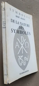 De la nature des Symboles René ALLEAU éd Flammarion 1958 - Picture 1 of 4