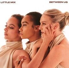 Between Us von Little Mix | CD | Zustand sehr gut - Bild 1 von 2