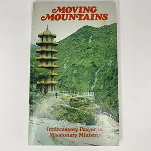Moving Mountains - Assemblies Of God Division Of Foreign Missions - Picture 1 of 12
