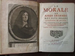 BARY : LA MORALE OU APRES L'EXAMEN DES PLUS BELLES QUESTIONS DE L'ECOLE, 1669. - Imagen 1 de 12