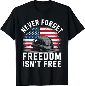 May We Never Forget Freedom Isn't Free USA Flag Memorial Day T-Shirt - Picture 1 of 7