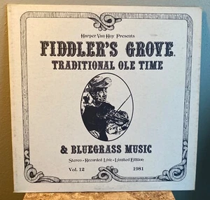 FIDDLER’S GROVE TRADITIONAL OLE TIME  & BLUEGRASS MUSIC LIVE LTD ED LP NEAR MINT - Picture 1 of 4