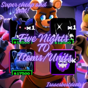 Roblox Five Nights TD FNTD Items/Units 🔥🔥 CHEAP AND FAST DELIVERY ⚡⚡ - Picture 1 of 43