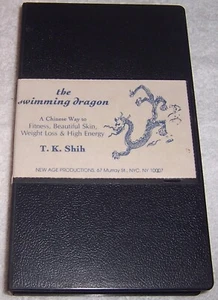 The Swimming Dragon VHS Video T. K. Shih Chinese Way to Fitness Beautiful Skin - Picture 1 of 1