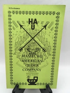 HAMBURG AMERICAN CLOCK COMPANY von K. KOCHMANN - EUROPÄISCHE UHRMACHEREI - Bild 1 von 12