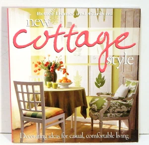 New Cottage Style Better Homes & Gardens PaperBack Book - Picture 1 of 6