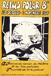 MUNOZ ALACK SINNER AFFICHE 8e FESTIVAL POLAR REIMS 1986 - Bild 1 von 1