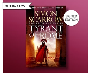 Tyrant of Rome - limited edition signed by Simon Scarrow - PreOrder - Picture 1 of 1