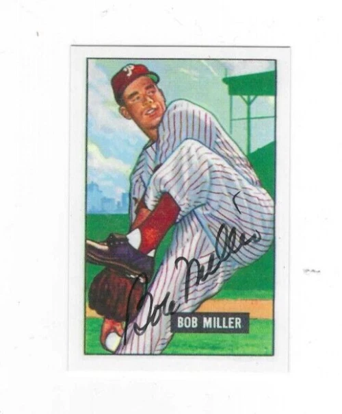 BOB MILLER Philadelphia Phillies Signed 1951 Bowman Glossy Reprint Card #220 COA - Image 1 of 1