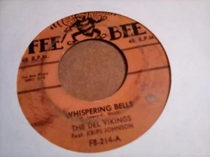 ORIGINAL FEE BEE 45rpm DEL Vikings Whispering Bells - Picture 1 of 1