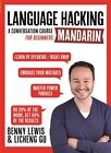Benny Lewis - LANGUAGE HACKING MANDARIN Learn How to Speak Mandarin - - L245z