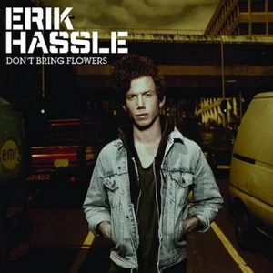 Erik Hassle - "Don't Bring Flowers" - 2009 - Picture 1 of 1