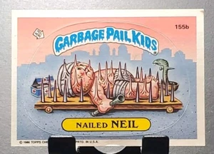 1986 Garbage Pail Kids #155b NAILED NEIL sticker card EX/NM - Picture 1 of 2