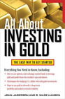 S Wade Hansen John Jagerson All About Investing In Gold Poche All About