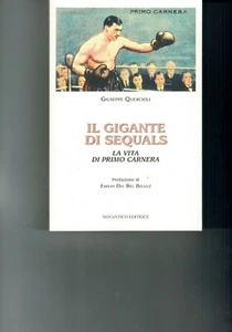 IL GIGANTE DI SEQUALS DI GIUSEPPE QUERCIOLI - NOVANTICO EDITRICE - ANNO 2013 - Foto 1 di 1
