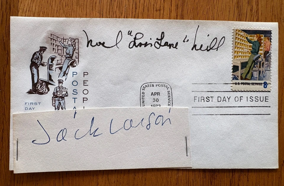 NOEL NEILL & JACK LARSON AUTOGRAPHED "POSTAL SERVICE" 1973 FIRST DAY COVER FDC - Image 1 of 1