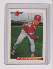 1992 BOWMAN #11 TREVOR HOFFMAN RC - CINCINNATI REDS