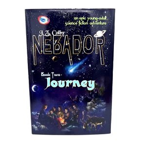 Nebador Book Two Journey Hardcover J Z Colby Signed - Picture 1 of 8
