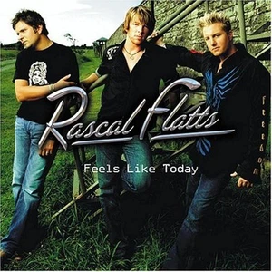 Rascal Flatts Feels Like Today (CD) - Bild 1 von 2