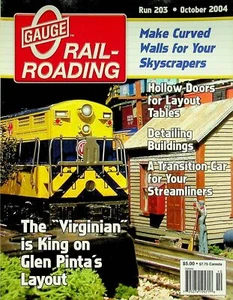 O Gauge Railroading Magazine Run 203 October 2004 Curved Walls for Skyscrapers - Picture 1 of 2