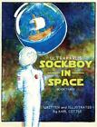 Sockboy In Space By Karl M. Cottle (english) Hardcover Book