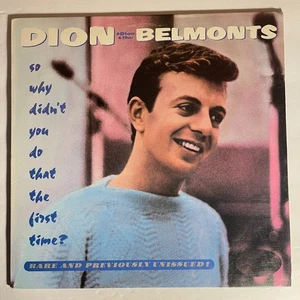 Dion & Dion & The Belmonts – So Why Didn't You Do That The First Time? Vinyl, LP - Picture 1 of 3