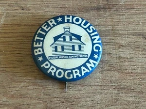 Better Housing Program Pinback 1930s Vtg Button Pin Badge NRA Member Whitehead - Picture 1 of 24