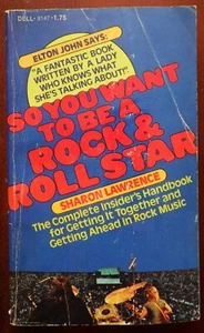 Sharon Lawrence SO YOU WANT TO BE A ROCK & ROLL STAR 1976 1st Ed Paperback - Picture 1 of 4