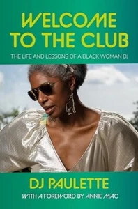 Welcome to the club: The life and lessons of a Black woman DJ - Picture 1 of 1