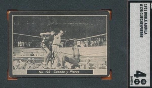 SGC 4 CUECHE/PIERRE BOXER 1931 DOBLE AGUILA 125 GRADED TOBACCO RARE BOXING TPHLC - Picture 1 of 6