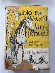 Into The Great? Unfenced William Hatfield Hardcover Book 1st Edition? - Picture 1 of 11