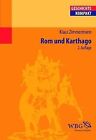 Rom Und Karthago De Zimmermann, Klaus | Livre | État Bon