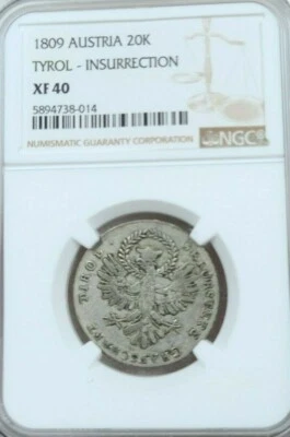 1809 AUSTRIA 20 KREUZER TYROL INSURRECTION NGC XF 40 VERY SCARCE HIGH GRADE - Image 1 of 4