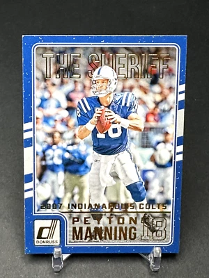 2016 Donruss Football Peyton Manning #10 The Sheriff Indianapolis Colts - Image 1 of 2