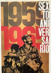 Kubanisches Poster. Sexto Aniversario , 1965. Poster von DOR. Maße: 12 x 17 - Bild 1 von 6