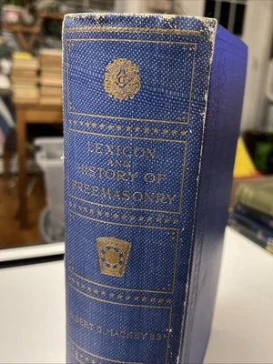 Albert Mackey 1910 Lexicon and History Of Freemasonry Large Hardcover Gold Gilt — 第 1/4 张图片