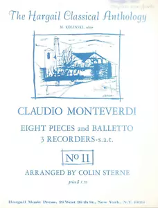 Monteverdi 8 Pieces & Balletto 3 Recorders SAT 1955 Sterne Hargail Anthology #11 - Picture 1 of 5