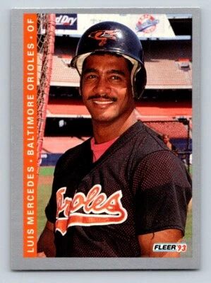 Luis Mercedes 1993 Fleer #547 Baltimore Orioles - Image 1 of 2